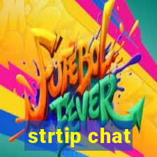 strtip chat